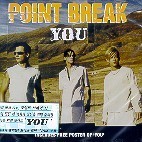 Point Break / You (미개봉/Single)