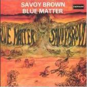 [중고] Savoy Brown / Blue Matter (수입)