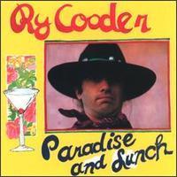 [중고] Ry Cooder / Paradise And Lunch (수입)