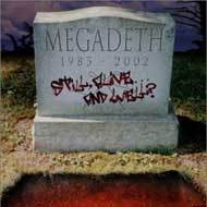 [중고] Megadeth / Still, Alive...And Well? (수입)