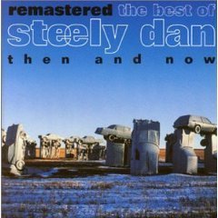 [중고] Steely Dan / The Best of Steely Dan - Then and Now (수입)