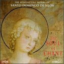 [중고] The Soul Of Chant / The Benedictine Monks Of Santo Domingo De Silos
