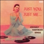 Johnny Hartman / Sings…Just You, Just Me (수입/미개봉)