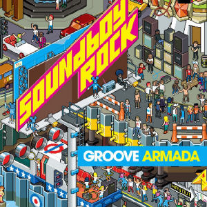 [중고] Groove Armada / Soundboy Rock