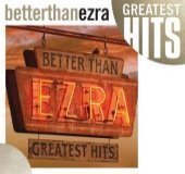 Better Than Ezra / Greatest Hits (수입/미개봉)