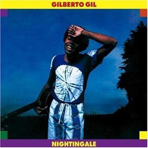 Gilberto Gil / Nightingale (Remastered/Digipack/수입/미개봉)