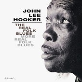 John Lee Hooker / The Real Folk Blues - More Real Folk Blues (Remastered/수입/미개봉)