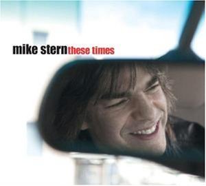 [중고] Mike Stern / These Times (Digipack/수입)