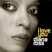 Diana Ross / I Love You (수입/미개봉)