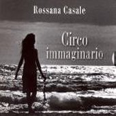 Rossana Casale / Circo Immaginario (CD &amp; DVD/수입/미개봉)