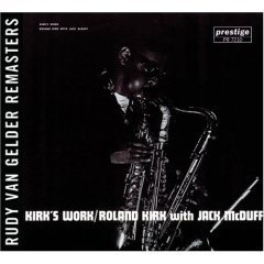Roland Kirk With Jack McDuff / Kirk&#039;s Work (RVG Remastered/수입/미개봉)