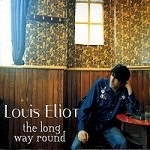 [중고] Louis Eliot (Rialto) / The Long Way Round (+Bonus CD/하드커버/홍보용)