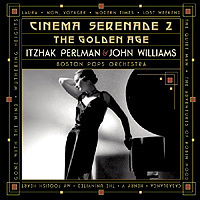 [중고] Itzhak Perlman, John Williams / 시네마 세레나데 2집 (Cinema Serenade 2 - The Golden Age/cck7814)