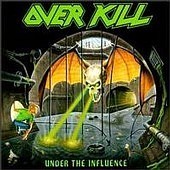 [중고] Overkill / Under The Influence (수입)