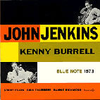 John Jenkins, Kenny Burrell / John Jenkins With Kenny Burrell (일본수입/미개봉)