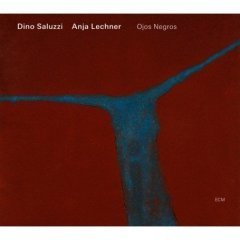 Dino Saluzzi, Anja Lechner / Ojos Negros - 검은 눈동자 (수입/미개봉)