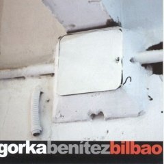 Gorka Benitez / Bilbao (수입/미개봉)