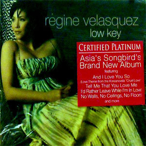 Regine Velasquez (레진 벨라스퀘즈) / Low Key (수입/미개봉/Digipack)
