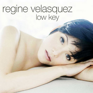 Regine Velasquez (레진 벨라스퀘즈) / Low Key (수입/미개봉/2CD SE Digipack)