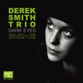 [중고] Derek Smith Trio / Dark Eyes