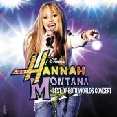[중고] Miley Cyrus / Hannah Montana: Best Of Both Worlds Concert