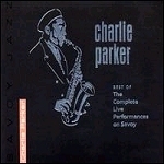 Charlie Parker / Best Of The Complete Live Performances On Savoy (Digipack/수입/미개봉)