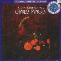 Charles Mingus / Let My Children Hear Music (수입/미개봉)