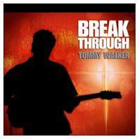 Tommy Walker / Break Through (미개봉)