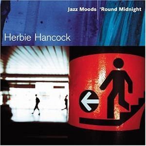 Herbie Hancock / Jazz Moods : &#039;Round Midnight (수입/미개봉)
