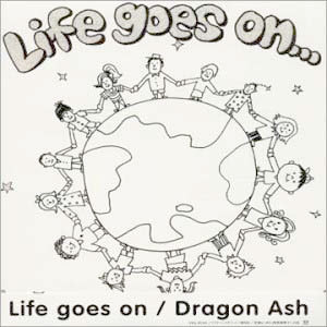 [중고] Dragon Ash (드래곤 애쉬) / Life Goes On (수입/Single/vicl35343)