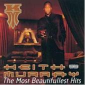 [중고] Keith Murray / The Most Beautifullest Hits (수입)