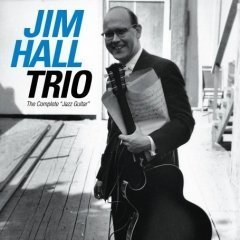 Jim Hall Trio / The Complete &quot;Jazz Guitar&quot; (수입/미개봉)