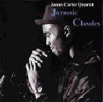 James Carter Quartet / Jurassic Classics (일본수입/미개봉)