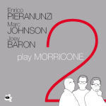 Enrico Pieranunzi Trio / Play Morricone 2 (수입/미개봉)