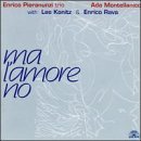 Enrico Pieranunzi &amp; Ada Montellanico / Ma L&#039;Amore (수입/미개봉)