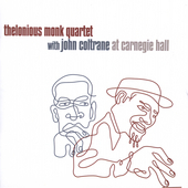 [중고] Thelonious Monk Quartet &amp; John Coltrane / At Carnegie Hall (수입)