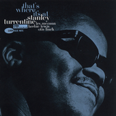 Stanley Turrentine / That&#039;s Where It’s At (RVG Edition/수입/미개봉)