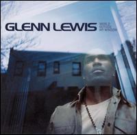 [중고] Glenn Lewis / World Outside My Window (수입)