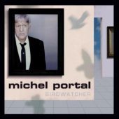 Michel Portal / Birdwatcher (수입/미개봉)