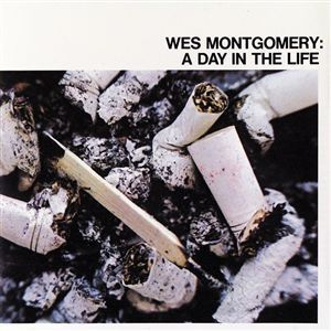 Wes Montgomery / A Day In The Life (수입/미개봉)