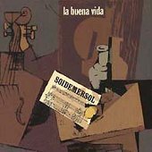 La Buena Vida / Soidemersol (수입/미개봉)
