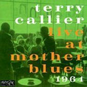 Terry Callier / Live At Mother Blues 1964 (수입/미개봉)