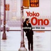 Yoko Ono / Walking On Thin Ice - Best Of (수입/미개봉)