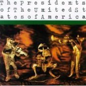 Presidents Of The United States Of America / Presidents Of The United States Of America (수입/미개봉)