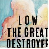 Low / The Great Destroyer (수입/미개봉)