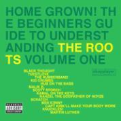 Roots / Home Grown! The Beginner&#039;s Guide To Understanding The Roots, Vol.1 (미개봉)