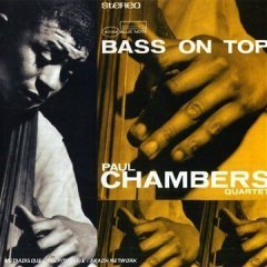 Paul Chambers /Bass On Top (RVG Edition/수입/미개봉)