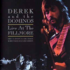 Derek &amp; The Dominos / Live At The Fillmore (2CD/수입/미개봉)