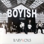 베이비복스 (Baby Vox) / 5집 Boyish Story (Digipack/미개봉)