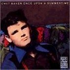Chet Baker / Once Upon A Summertine (20Bit/Digipack/수입/미개봉)